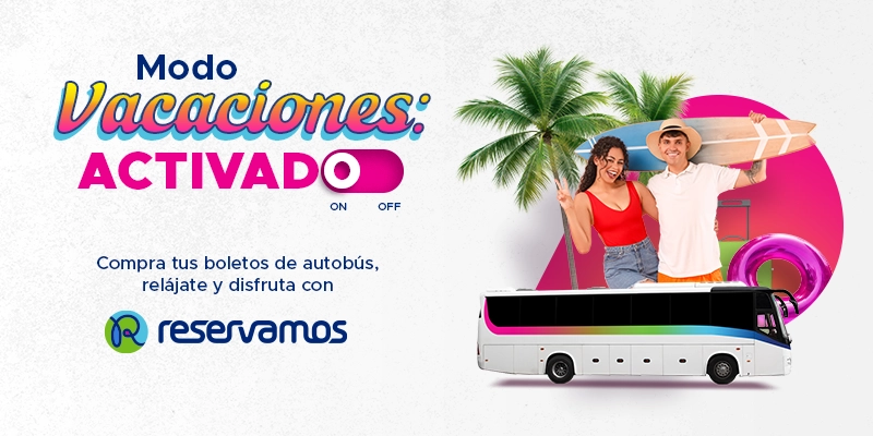 Compra tus boletos de autobus y relajate con Reservamos